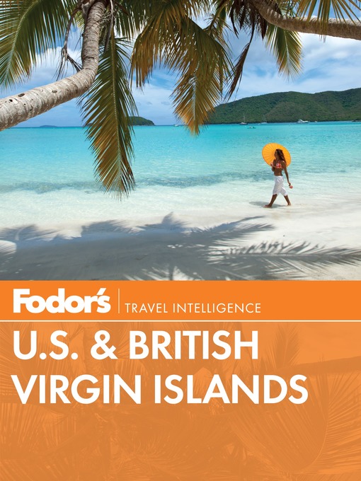 Title details for Fodor's U.S. & British Virgin Islands by Fodor's Travel Guides - Available